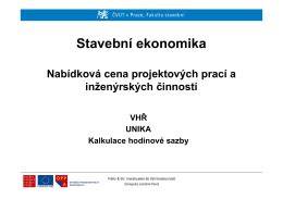 Ekonomika stavebního projektu a kalkulace